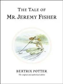 Tale of Mr. Jeremy Fisher