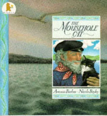 The Mousehole Cat : A classic Cornish tale - the perfect gift for any young cat-lover