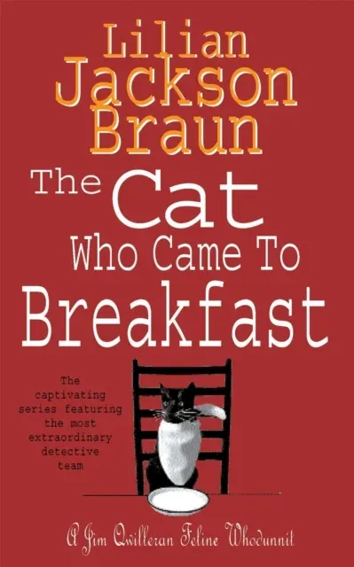 Cat Who Came to Breakfast (The Cat Who… Mysteries, Book 16)
