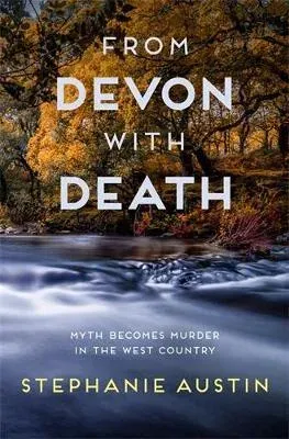 From Devon With Death: The unmissable cosy crime series