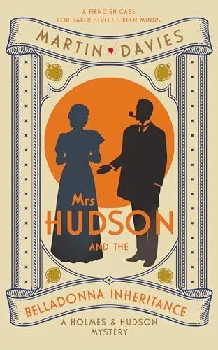 Mrs Hudson and the Belladonna Inheritance