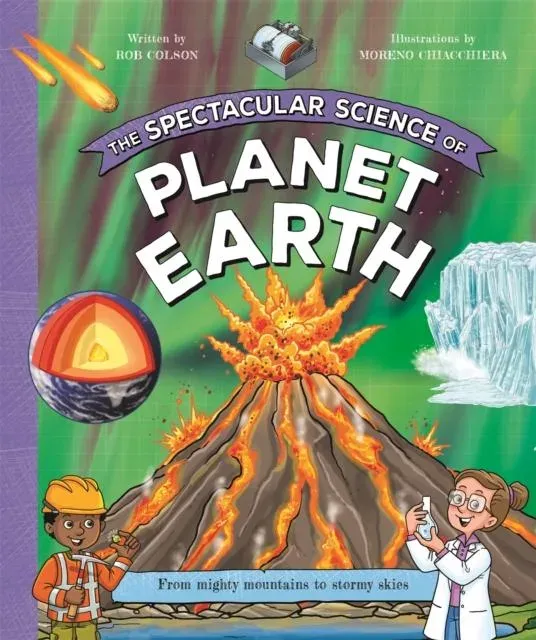 Spectacular Science of Planet Earth