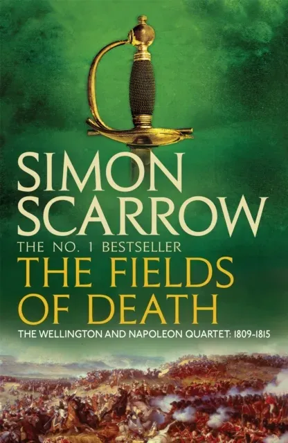 Fields of Death (Wellington and Napoleon 4)