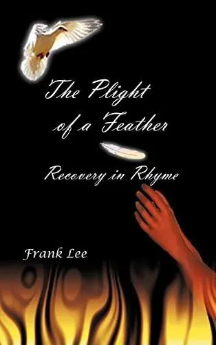 The Plight of a Feather: Recovery in Rhyme