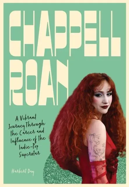 Chappell Roan : A Vibrant Journey Through the Career and Influence of the Indie-Pop Superstar