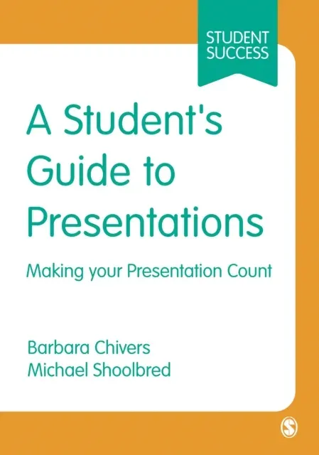 Student's Guide to Presentations