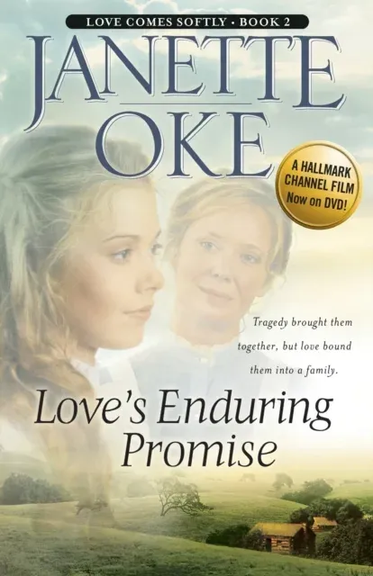 Love`s Enduring Promise