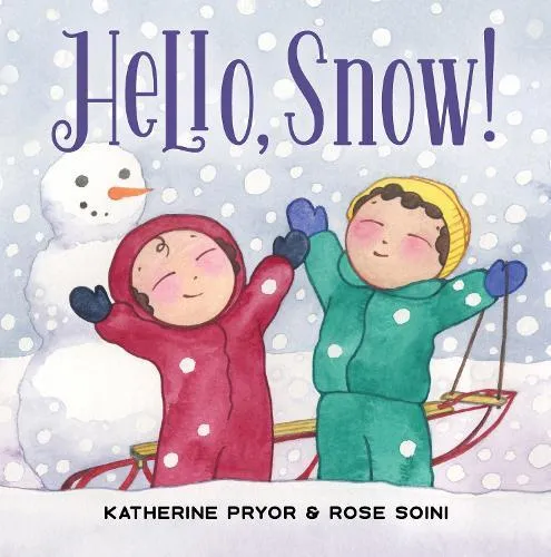 Hello, Snow!