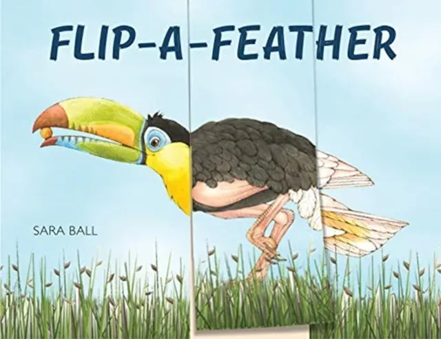 Flip-a-Feather : Make Your Own Wacky Bird!