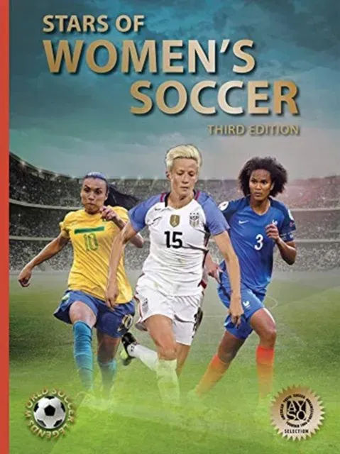 Stars of Women's Soccer : Third Edition