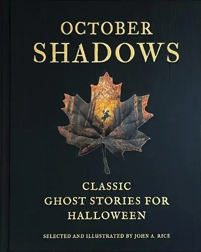 October Shadows : Classic Ghost Stories for Halloween