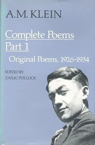 A.M. Klein: Complete Poems