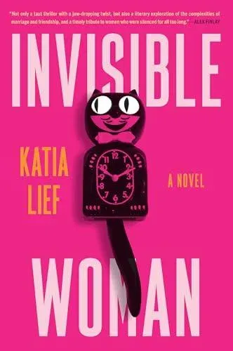 Invisible Woman : A Novel