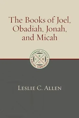 Books of Joel, Obadiah, Jonah, and Micah