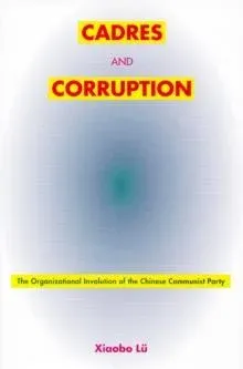 Cadres and Corruption