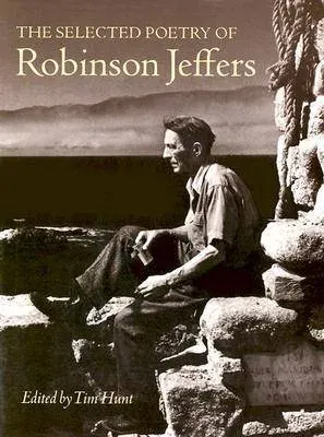 Selected Poetry of Robinson Jeffers
