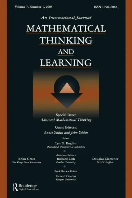 Advanced Mathematical Thinking: A Special Issue of Mathematical Thinking and Learning