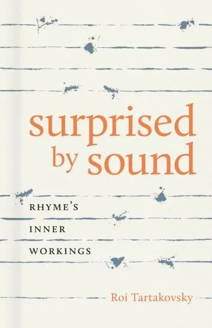 Surprised by Sound: Rhyme's Inner Workings