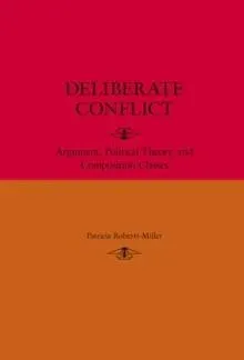 Deliberate Conflict