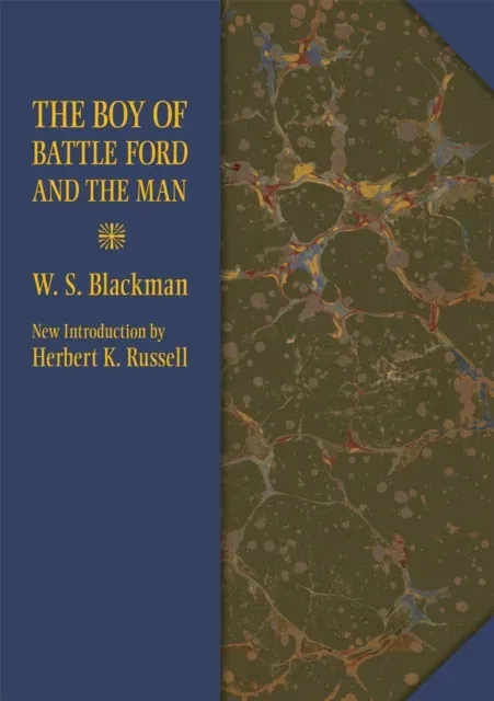 Boy of Battle Ford and the Man