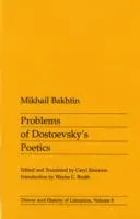 Problems of Dostoevsky's Poetics