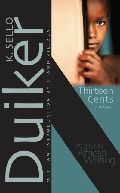 Thirteen Cents: A Novel