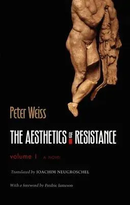 Aesthetics of Resistance, Volume I