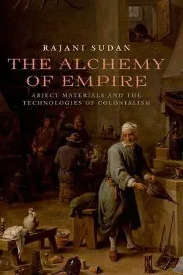 Alchemy of Empire