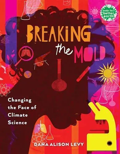 Breaking the Mold