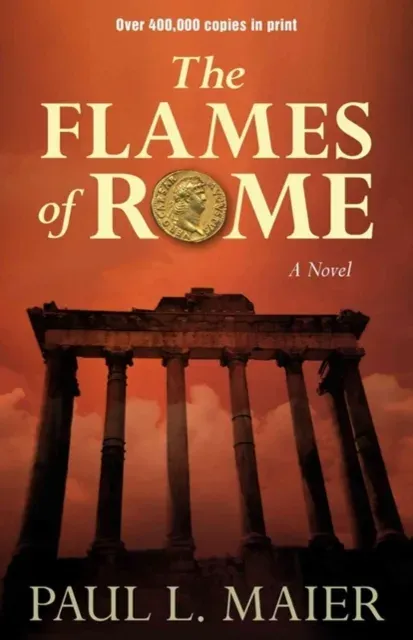 Flames of Rome – A Novel