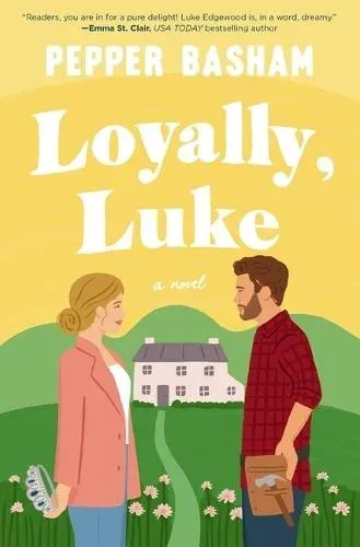 A Loyally, Luke: A Fun, Low-Spice Royal Rom-Com Featuring an Adorable Opposites-Attract Couple