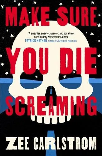 Make Sure You Die Screaming