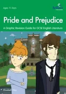 Pride and Prejudice: A Graphic Revision Guide for GCSE English Literature