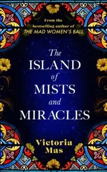 The Island of Mists and Miracles