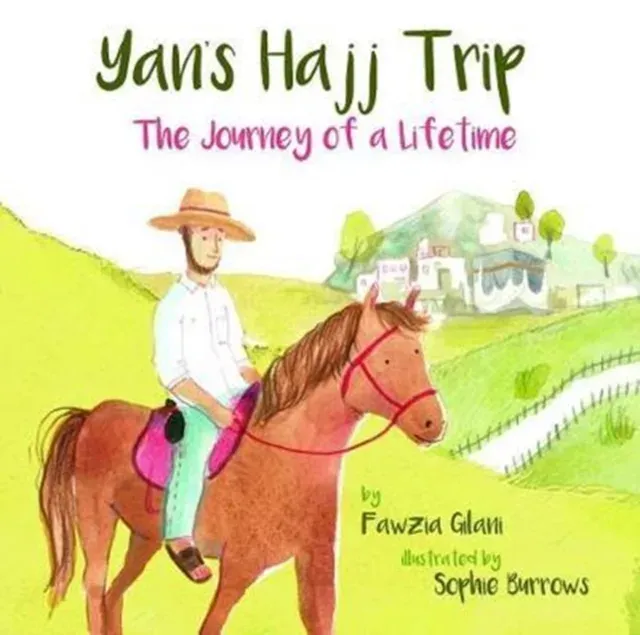 Yan's Hajj : The Journey of a Lifetime
