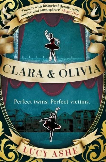 Clara & Olivia : 'A wonderful, eye-opening debut'. The Times