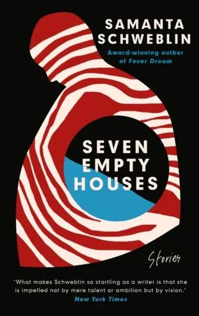 Seven Empty Houses : Winner of the National Book Award for Translated Literature, 2022