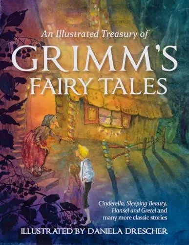 Illustrated Treasury of Grimm's Fairy Tales