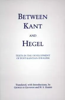 Between Kant and Hegel