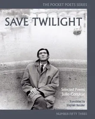 Save Twilight: Selected Poems : Pocket Poets No. 53
