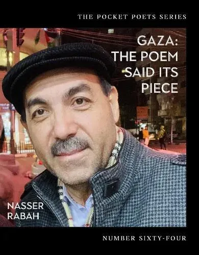 Gaza : The Poem Said Its Piece