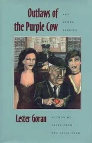Outlaws of the Purple Cow and Other Stories