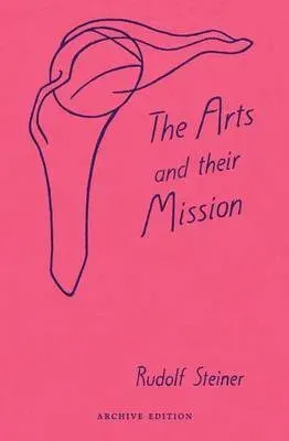 The Arts and Their Mission