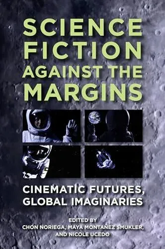 Science Fiction against the Margins