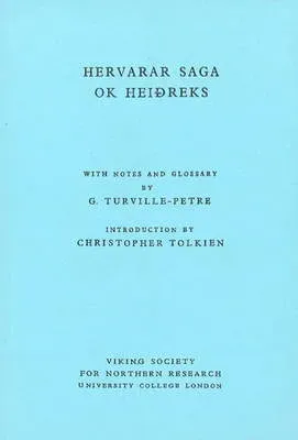 Hervarar Saga ok Heidreks