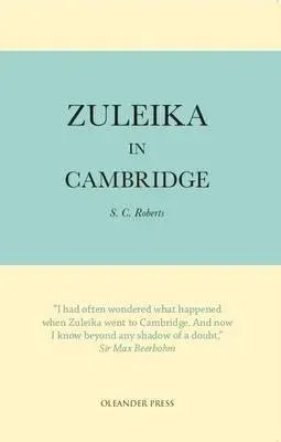 Zuleika in Cambridge