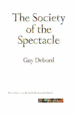Society of the Spectacle
