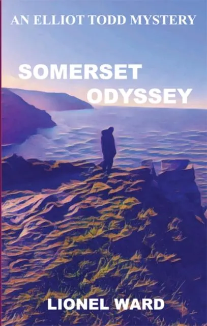 Somerset Odyssey : An Elliot Todd Mystery Book 3