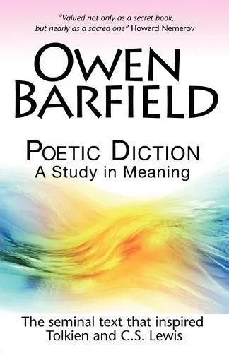 Poetic Diction: A Study in Meaning