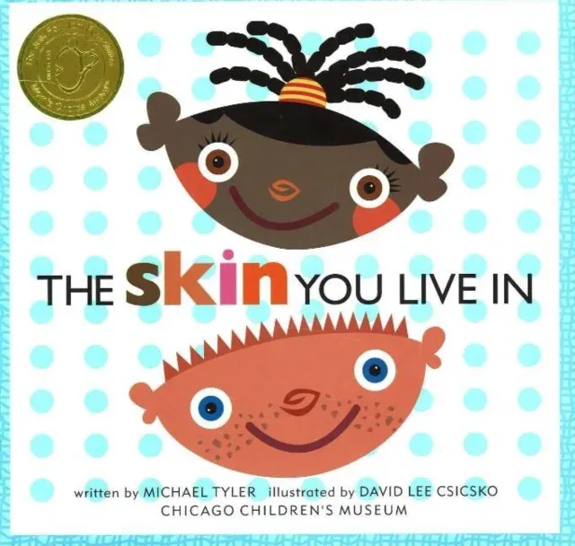 Skin You Live In